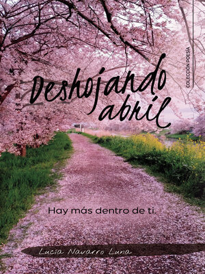 cover image of Deshojando abril